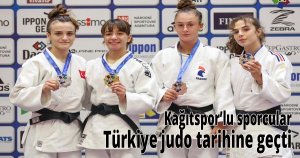 Kağıtspor’lu sporcular Türkiye judo tarihine geçti