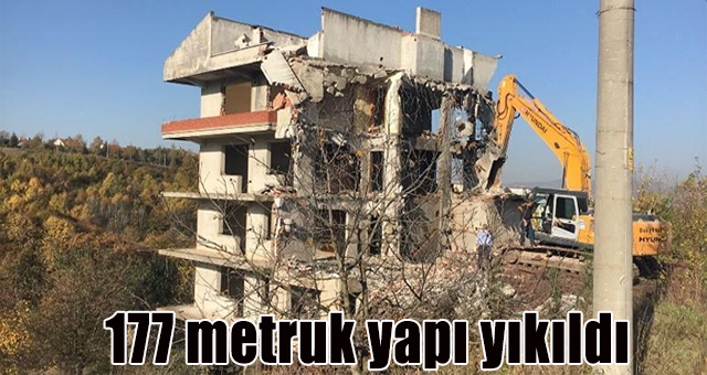    177 metruk yapı yıkıldı