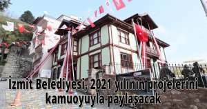 2021’in kültür hikayesini İzmit Belediyesi yazacak