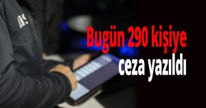 Korona denetimleri devam ediyor 