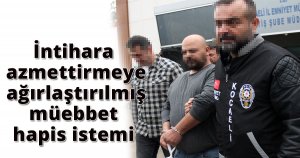 3. kattan atlayarak ölen genç kızın ağabeyi ve babasına müebbet hapis istemi