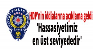 HDP'nin iddialarına açıklama geldi