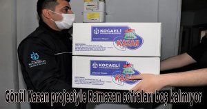 Gönül Kazan projesiyle Ramazan sofraları boş kalmıyor