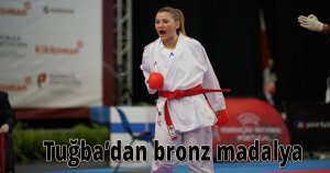 Tuğba’dan bronz madalya