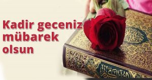Yarın Kadir gecesi