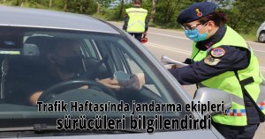 Trafik Haftası’nda jandarma ekipleri, sürücüleri bilgilendirdi