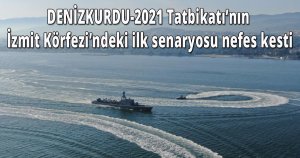 DENİZKURDU-2021 Tatbikatı’nın İzmit Körfezi’ndeki ilk senaryosu nefes kesti