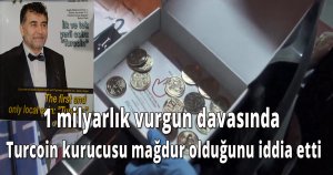 1 milyarlık vurgun davasında Turcoin kurucusu mağdur olduğunu iddia etti