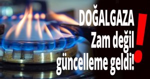 Zam değil güncelleme geldi!