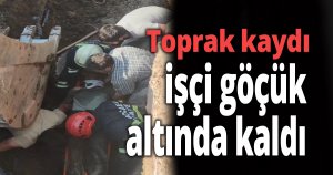  Kanalizasyon hattı çalışmaları sırasında toprak kaydı, işçi göçük altında kaldı