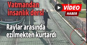 Vatmandan insanlık dersi