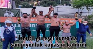 İzmitli güreşçi Bursa’da şampiyonluk kupasını kaldırdı