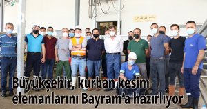  Büyükşehir, kurban kesim elemanlarını Bayram’a hazırlıyor
