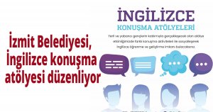 İzmit Belediyesi, İngilizce konuşma atölyesi düzenliyor