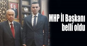 MHP İl Başkanı belli oldu