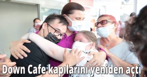 Down Cafe kapılarını yeniden açtı