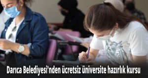 Darıca Belediyesi'nden ücretsiz üniversite hazırlık kursu