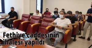 Fethiye caddesinin ihalesi yapıldı