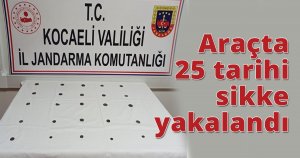 Araçta 25 tarihi sikke yakalandı