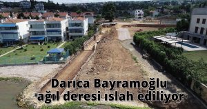 Darıca Bayramoğlu ağıl deresi ıslah ediliyor