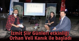 İzmit Şiir Günleri etkinliği Orhan Veli Kanık ile başladı