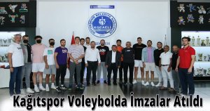 Kağıtspor Voleybolda İmzalar Atıldı