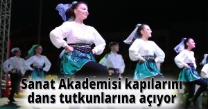  Sanat Akademisi kapılarını dans tutkunlarına açıyor
