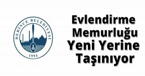 Evlendirme Memurluğu Yeni Yerine Taşınıyor