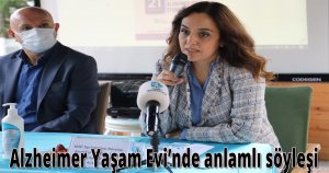 Alzheimer Yaşam Evi’nde anlamlı söyleşi