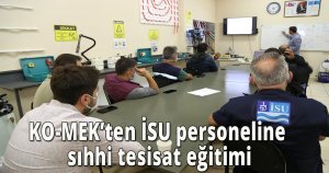 KO-MEK’ten İSU personeline sıhhi tesisat eğitimi