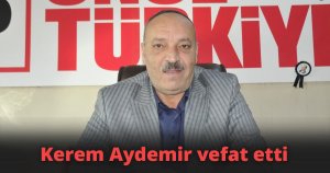 CHP ilçe başkanı hayatını kaybetti