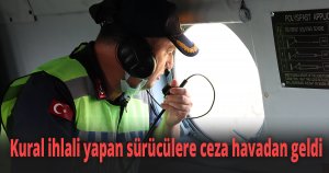 Kuzey Marmara Otoyolu helikopterle denetleniyor