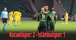 TFF 1. Lig: Kocaelispor: 2 - İstanbulspor: 1