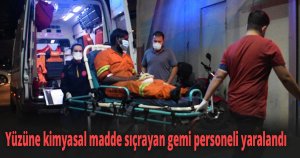 Yüzüne kimyasal madde sıçradı 