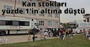  Kan stokları yüzde 1'in altına düştü