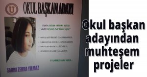 Okul başkan adayından muhteşem projeler