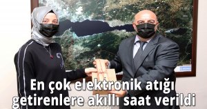 En çok elektronik atığı getirenlere akıllı saat verildi
