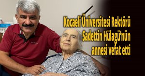 Sadettin Hülagü'nün acı günü