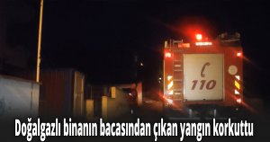 Doğalgazlı binanın bacasından çıkan yangın korkuttu
