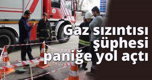 Gaz sızıntısı şüphesi paniğe yol açtı