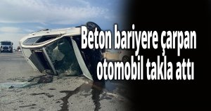 D-100’de beton bariyere çarpan otomobil takla attı