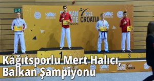 Kağıtsporlu Mert Halıcı, Balkan Şampiyonu