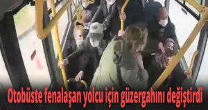 Otobüste fenalaşan yolcu için güzergahını değiştirdi