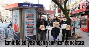 İzmit Belediyesinden yeni hizmet noktası 
