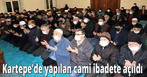  Kartepe’de yapılan cami ibadete açıldı