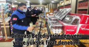 Dilovası Belediyesi’nden yeni yıl ve yüksek fiyat denetimi 