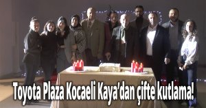 Toyota Plaza Kocaeli Kaya’dan çifte kutlama!