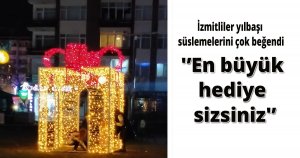'En büyük hediye sizsiniz'