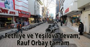 Fethiye ve Yeşilova devam, Rauf Orbay tamam