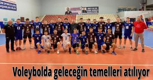 Voleybolda geleceğin temelleri atılıyor